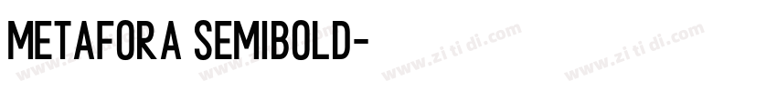 Metafora SemiBold字体转换